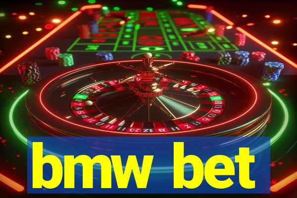 bmw bet